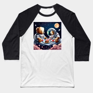 Two Teddy's in space suits having a romantic dinner on the Moon Baseball T-Shirt